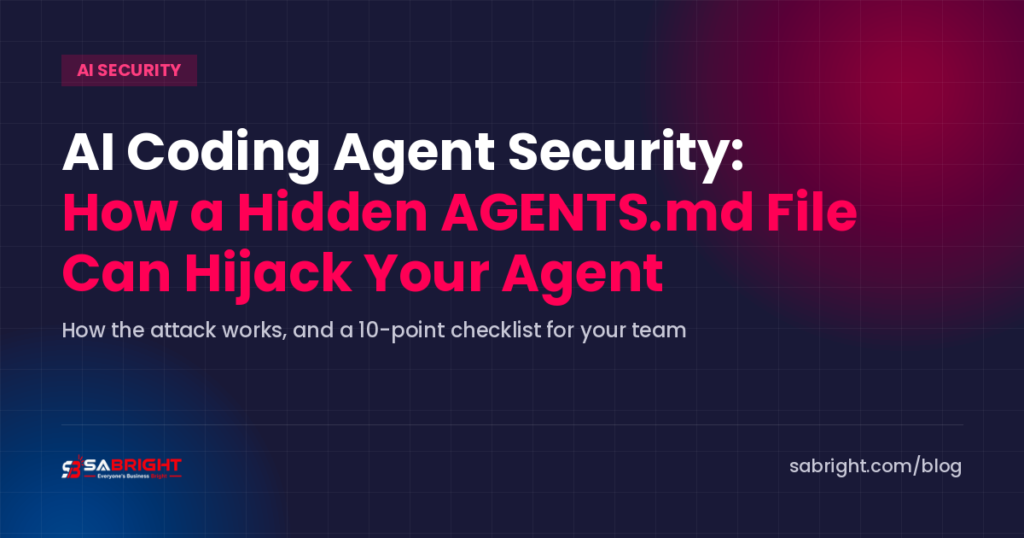 AI Coding Agent Security: How a Hidden AGENTS.md File Can Hijack Your Agent