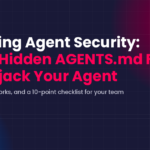 AI Coding Agent Security: How a Hidden AGENTS.md File Can Hijack Your Agent