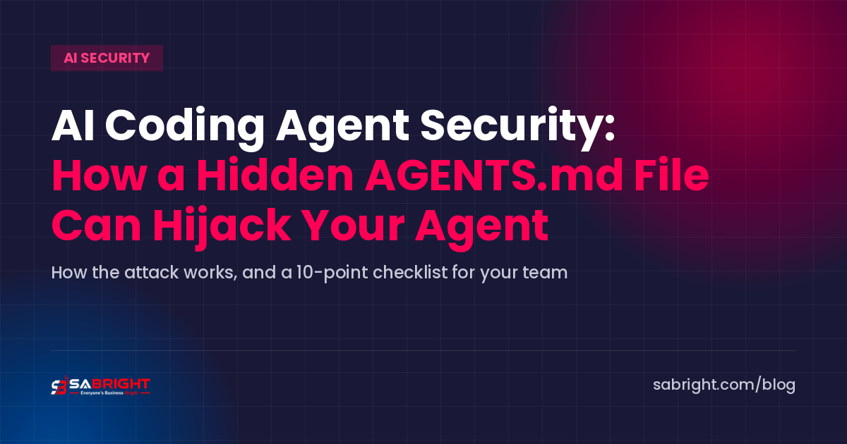 AI Coding Agent Security: How a Hidden AGENTS.md File Can Hijack Your Agent