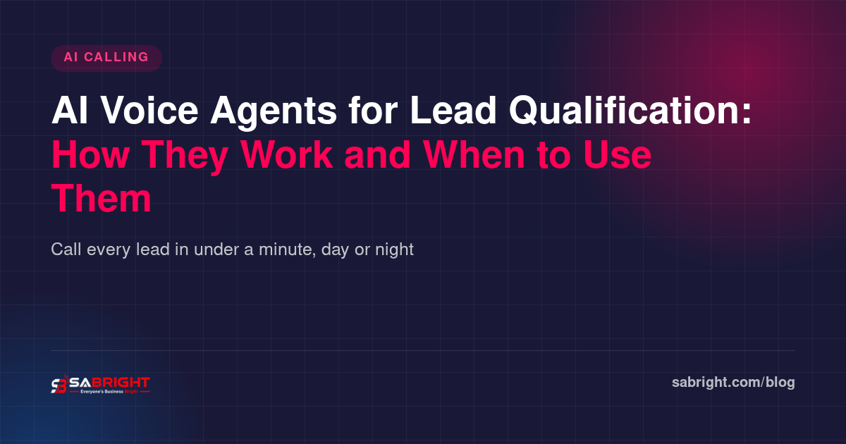 AI Voice Agents for Lead Qualification: How They Work and When to Use Them